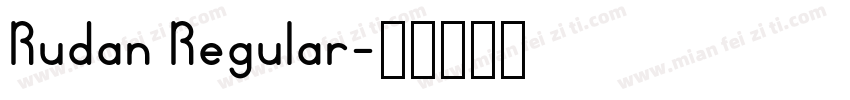 Rudan Regular字体转换